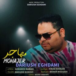 دانلود آهنگ داریوش اقدامی مهاجر